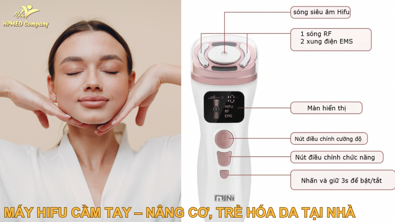 Máy HIFU Cầm Tay – Giải Pháp Nâng Cơ, Trẻ Hóa Da Tại Nhà Hiệu Quả 2025 1 MÁY HIFU CẦM TAY