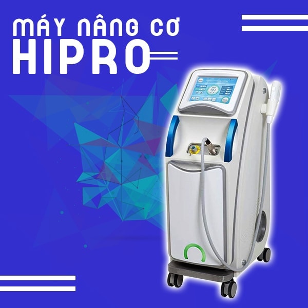 Máy HIFU Hipro – Giải pháp nâng cơ, trẻ hóa da hiện đại nhất 2025
