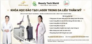 Khóa Học Laser Thẩm Mỹ: Cơ Hội Nâng Cao Tay Nghề và Tăng Thu Nhập 2025