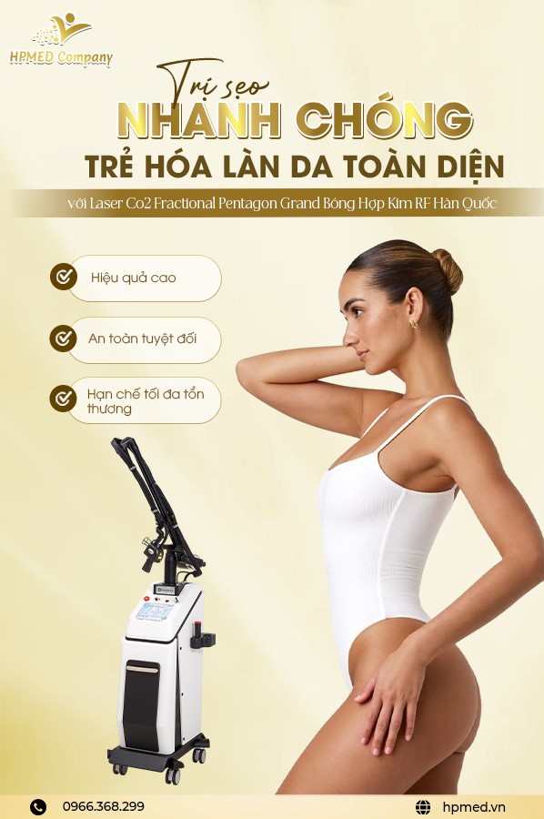 Máy Laser CO2 Fractional Pentagon GRAND Bóng Hợp Kim RF ⭐ Chuẩn Trị Sẹo &amp; Tái Tạo Da Chuyên Sâu Hàn Quốc